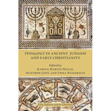 Pedagogy in Ancient Judaism and Early Christianity