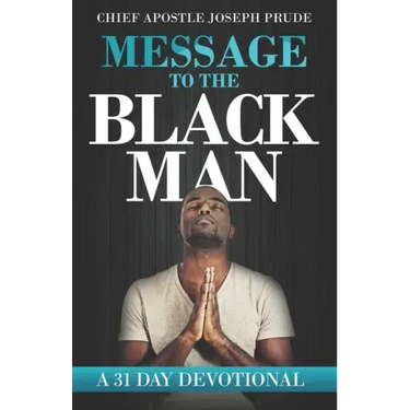 Message to the Black Man: a 31 day devotional