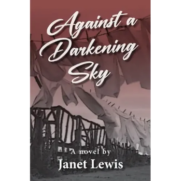 Against a Darkening Sky