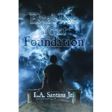 Establish Your Foundation