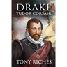 Drake - Tudor Corsair