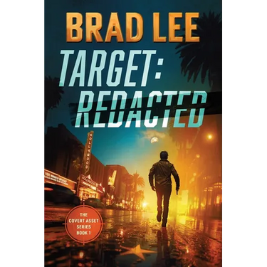 Target Redacted: The Covert Asset Series Book 1