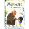 Namaste Is a Greeting