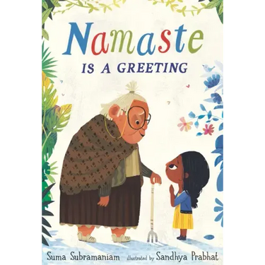 Namaste Is a Greeting