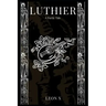 Luthier: A Poetic Tale