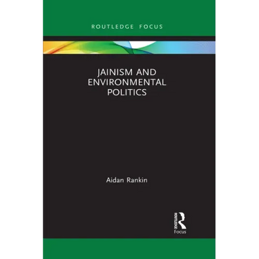 Jainism and Environmental Politics