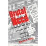 Brutal Need: Lawyers and the Welfare Rights Movement, 1960-1973