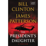 The President's Daughter: A Thriller