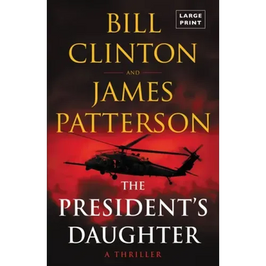 The President's Daughter: A Thriller