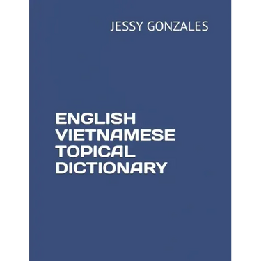 English Vietnamese Topical Dictionary