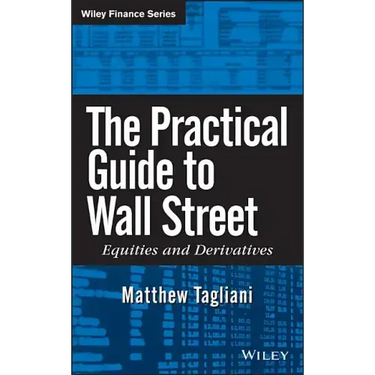 The Practical Guide to Wall Street