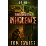 A March from Innocence: A C.T. Ferguson Crime Novel