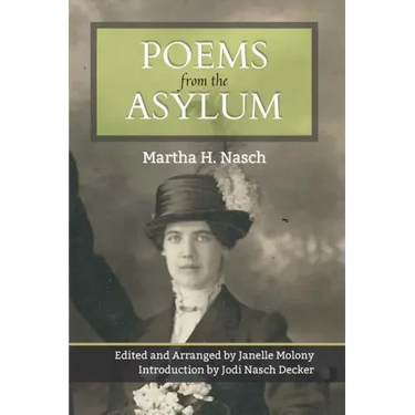 Poems from the Asylum
