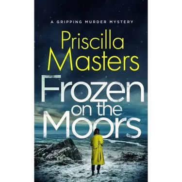 FROZEN ON THE MOORS a gripping murder mystery