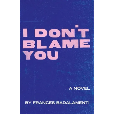 I Don't Blame You