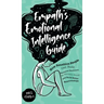 Empath's Emotional Intelligence Guide: How Sensitive People Can Build Emotional Resilience, Be Mentally Strong and Build Better Relationships