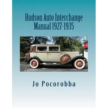 Hudson Auto Interchange Manual 1927-1935