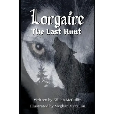 Lorgaire: The Last Hunt