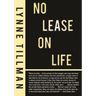 No Lease on Life