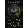 The Last Fang of God