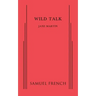 Wild Talk