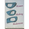 Women Making Modernism