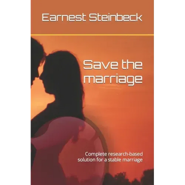 Save the marriage: Complete research-based solution for a stable marriage