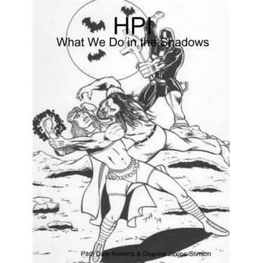 Hpi: What We Do in the Shadows