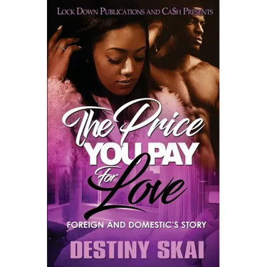 The Price You Pay for Love: Foreign and Domestic's Story