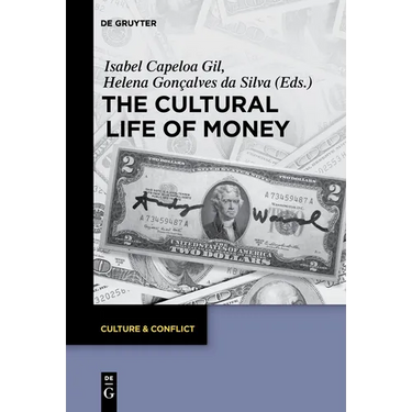 The Cultural Life of Money