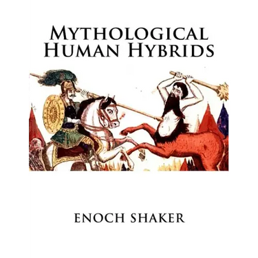 Mythological Human Hybrids