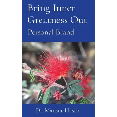 Bring Inner Greatness Out: Personal Brand