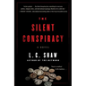 The Silent Conspiracy