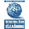 Instructional Design for ELearning: Essential guide to creating successful eLearning courses