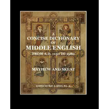 A Concise Dictionary of Middle English: From A.D. 1150 to 1580