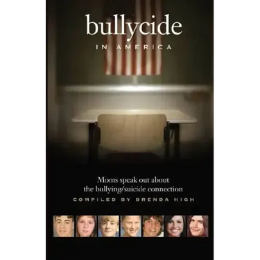 Bullycide in America: Moms speak out about the bullying/suicide connection