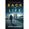 Back to Life: A Scottish Crime Thriller