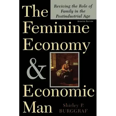 The Feminine Economy and Economic Man