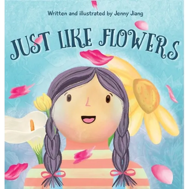 Just Like Flowers