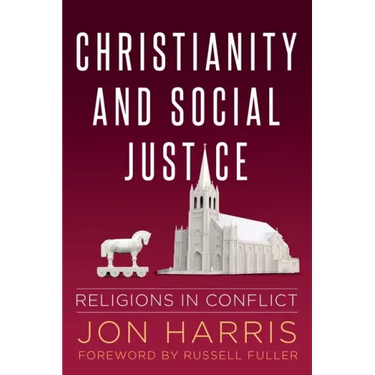 Christianity and Social Justice: Religions in Conflict