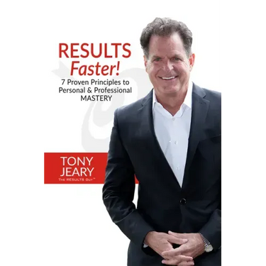 Results Faster!: 7 Proven Principles to Personal & Professional Mastery