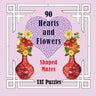 90 Hearts and Flowers Shaped Mazes