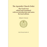 The Apostolic Church Order: The Greek text edited and translated with an introduction and notes