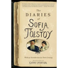The Diaries of Sofia Tolstoy