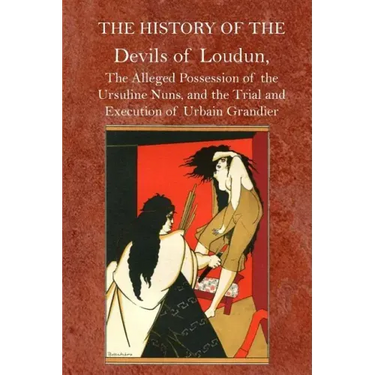 The History of the Devils of Loudun