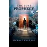 The Lost Prophecy