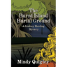 The Burnt Island Burial Ground: A Reverend Lindsay Harding Mystery