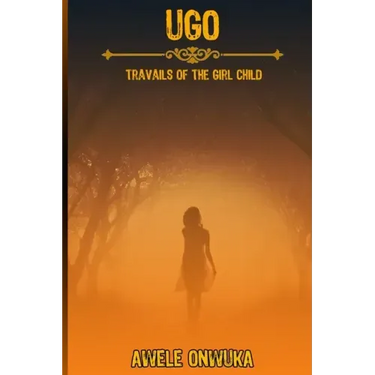 Ugo: Travails of the Girl Child
