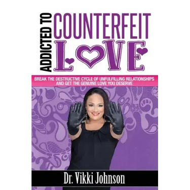 Addicted to Counterfeit Love