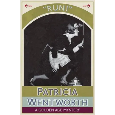 Run!: A Golden Age Mystery